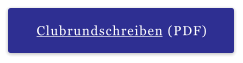 Clubrundschreiben (PDF)